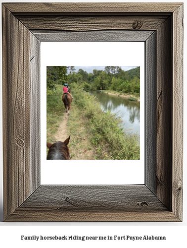 family horseback riding near me in Fort Payne, Alabama